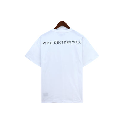 "Who Decides War" Tee