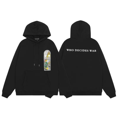 "Who Decides War" Hoodie