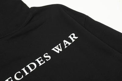 "Who Decides War" Hoodie