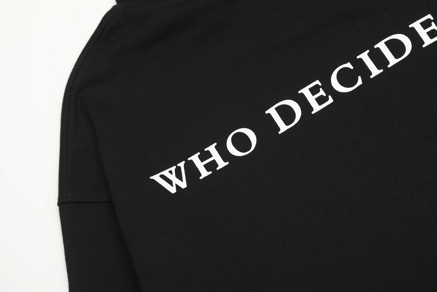 "Who Decides War" Hoodie