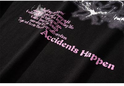 "Accidents-Happen" Tee